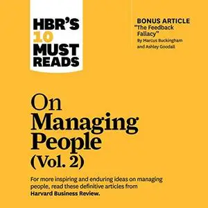 HBR's 10 Must Reads on Managing People, Vol. 2 [Audiobook]