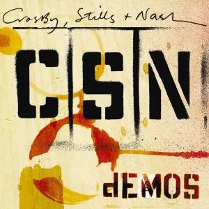 Crosby, Stills & Nash - Demos (2009) [Official Digital Download 24/192]