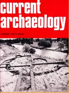 Current Archaeology - Issue 47
