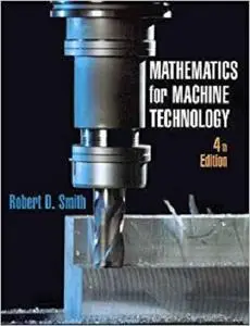 Mathematics for Machine Technology