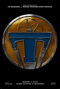 Tomorrowland (Release May 22, 2015) Trailer