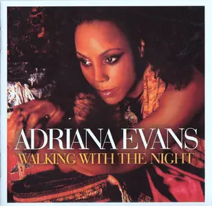 Adriana Evans ‎- Walking With The Night (2010)