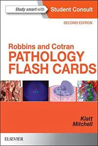 Robbins and Cotran Pathology Flash Cards: With STUDENT CONSULT Online Access (Repost)