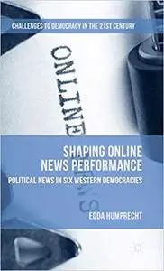 Shaping Online News Performance (Repost)