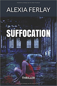Suffocation - Alexia Ferlay