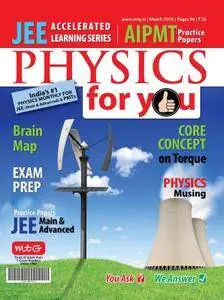 Physics For You - March 2016