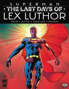 Superman - The Last Days of Lex Luthor 001 (2023) (digital) (Son of Ultron-Empire
