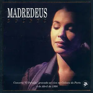 Madredeus – O Porto (1998)