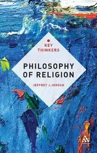 Philosophy of Religion: The Key Thinkers (Repost)