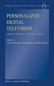 Personalized Digital Television