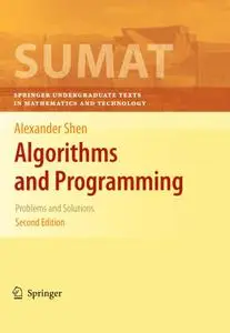 Algorithms and Programming: Problems and Solutions, 2nd Edition (Repost)