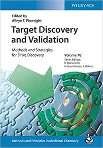 Target Discovery and Validation: Methods and Strategies for Drug Discovery