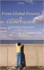 From Global Poverty to Global Equality: A Philosophical Exploration