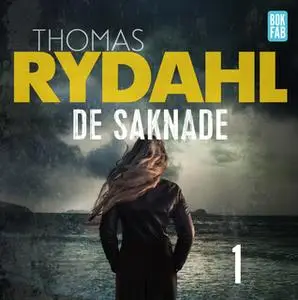 «De saknade Del 1» by Thomas Rydahl