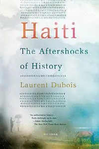 Haiti: The Aftershocks of History (Repost)
