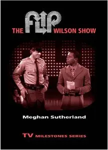The Flip Wilson Show (TV Milestones Series)