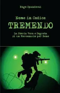 Nome in codice “TREMENDO”