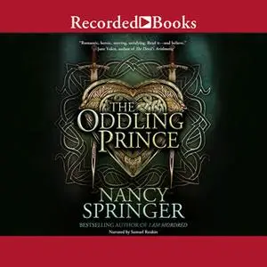 «The Oddling Prince» by Nancy Springer