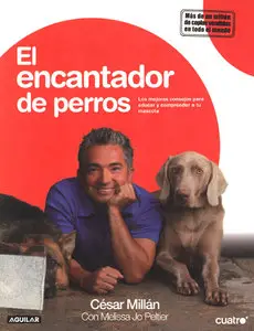 El Encantador de Perros (Repost)