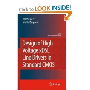 Design of High Voltage xDSL Line Drivers in Standard CMOS (repost)