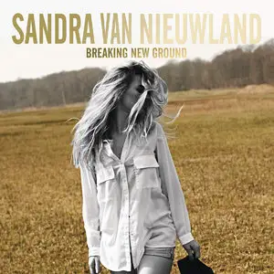 Sandra van Nieuwland - Breaking New Ground (2015)