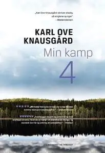 «Min kamp IV» by Karl Ove Knausgård
