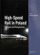 High-speed rail in Poland: advances and perspectives