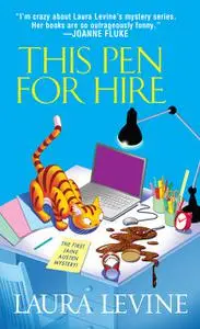 «This Pen For Hire» by Laura Levine