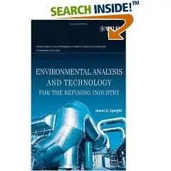 Environmental Analysis and Technology for the Refining Industry (Amazon List Price: $145.00)