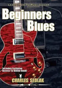 Charles Sedlak - Beginners Blues
