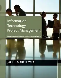 Information Technology Project Management  (4th edition)