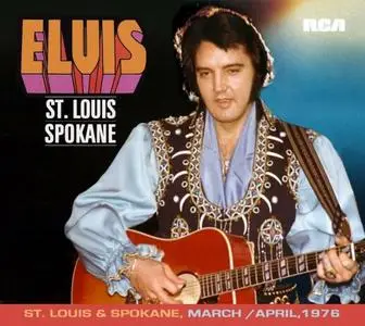 Elvis Presley - St. Louis Spokane March - April 1976) (2020)