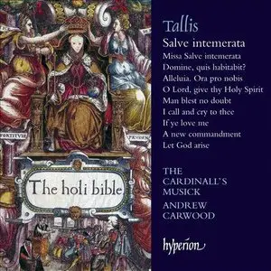 Carwood, The Cardinall's Musick - Tallis: Salve Intemerata (2013)