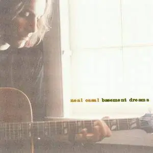 Neal Casal - Basement Dreams (1998)