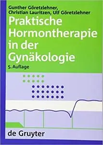 Praktische Hormontherapie in der Gynäkologie (5th Edition)