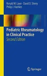 Pediatric Rheumatology in Clinical Practice, Second Edition (Repost)