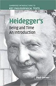 Heidegger's Being and Time: An Introduction