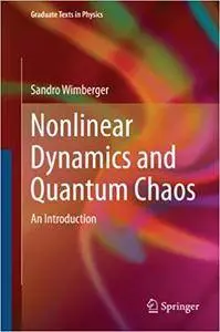 Nonlinear Dynamics and Quantum Chaos: An Introduction (Repost)