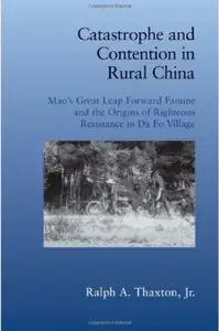 Catastrophe and Contention in Rural China [Repost]