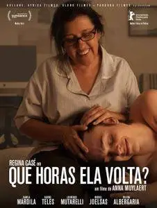 Que Horas Ela Volta? / The Second Mother (2015)