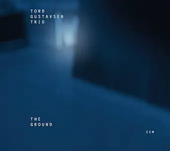 Tord Gustavsen Trio - The Ground (2004) {ECM 1892}