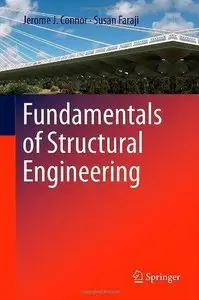 Fundamentals of Structural Engineering (Repost)