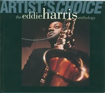 Eddie Harris - Artist's Choice: The Eddie Harris Anthology (1993)