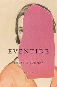 Eventide: A Novel