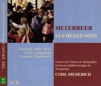 Cyril Diederich, Orchestre Philharmonique de Montpellier - Giacomo Meyerbeer: Les Huguenots (2013)