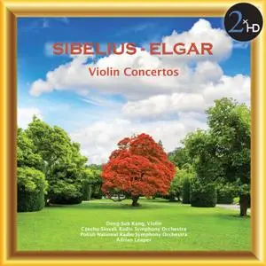 Dong-Suk Kang - Sibelius / Elgar: Violin Concertos (2008/2014) [Official Digital Download]