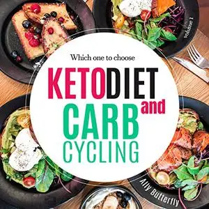 Keto Diet and Carb Cycling [Audiobook]