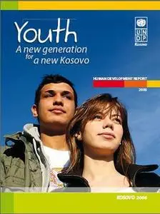 Youth: A New Generation for a New Kosovo