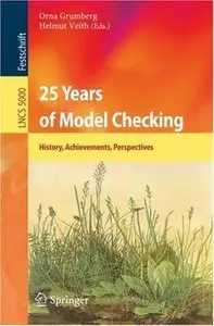 25 Years of Model Checking: History, Achievements, Perspectives [repost]