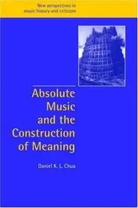 Absolute Music and the Construction of Meaning (repost)